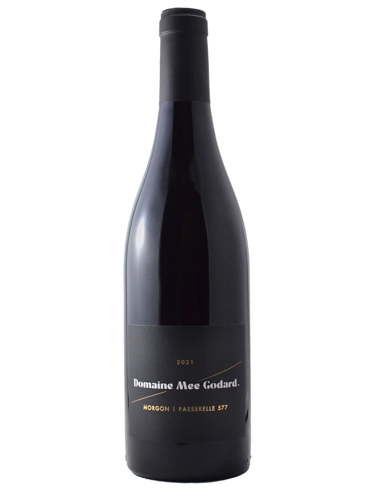 A bottle of Domaine Mee Godard Morgon Passerelle 557 Gamay 2021 wine with a dark label and white and gold text. Black capsule. All set against plain white background.