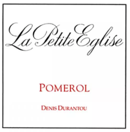 Wine label for 'La Petite Eglise Pomerol' by Denis Durantou on a white background.